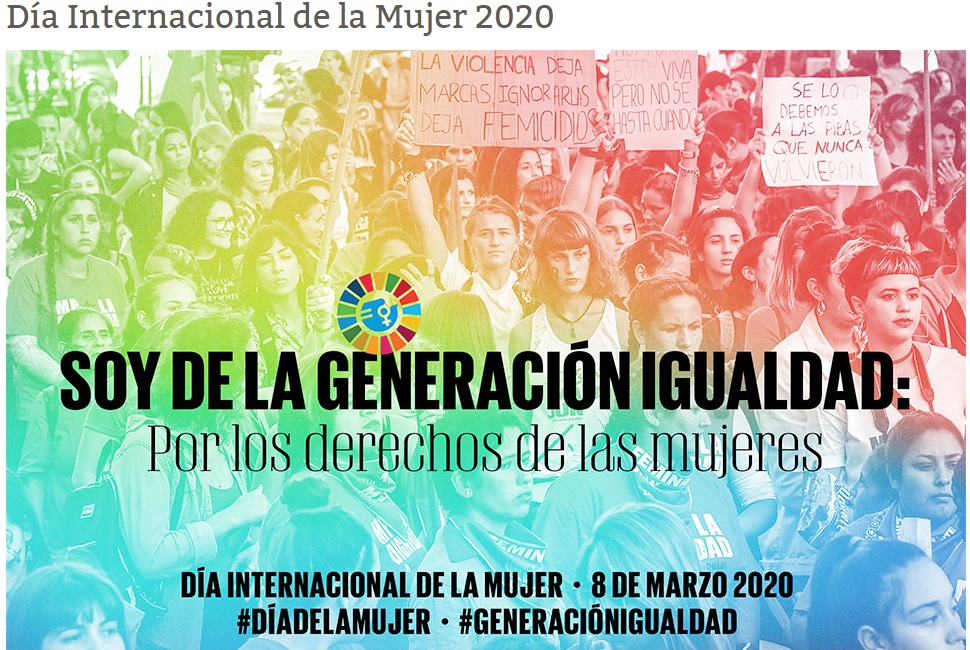 El Tema Del Día Internacional De La Mujer 8 De Marzo De Este Año Es “soy De La Generación 